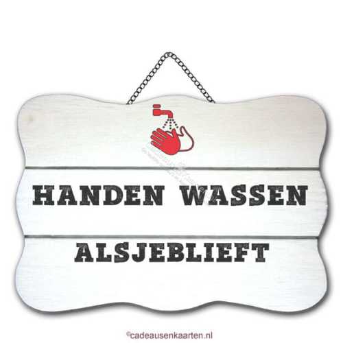 Decoratie bord - Handen wassen alsjeblieft versie 1 cadeausenkaarten.nl